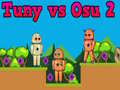 Gra Tuny vs Osu 2