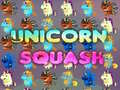 Gra Unicorn Squash