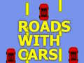 Gra Roads With Cars