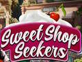 Gra Sweet Shop Seekers