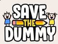 Gra Save the Dummy