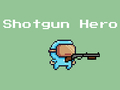 Gra Shotgun Hero