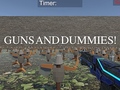 Gra Guns and Dummies