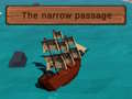 Gra The Narrow Passage