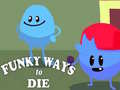 Gra Funky Ways to Die