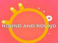 Gra ROUND and ROUND
