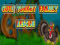 Gra Cute Turkey Family Rescue