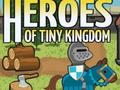 Gra Heroes of Tiny Kingdom