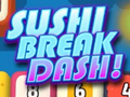 Gra Sushi Break Dash