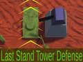 Gra Last Stand Tower Defense