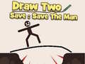 Gra Draw to Save: Save the Man