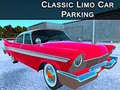 Gra Classic Limo Car Parking
