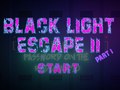 Gra Black Light Escape 2