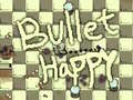Gra Bullet Happy