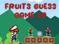 Gra Fruits Guess Game2D