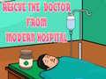 Gra Rescue The Doctor From Modern Hospital