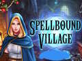 Gra Spellbound Village