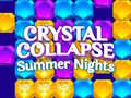 Gra Crystal Collapse Summer Nights