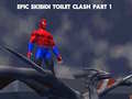 Gra Epic Skibidi Toilet Clash part 1