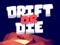 Gra Drift or Die