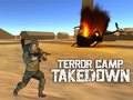 Gra Terror Camp Takedown