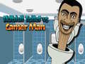 Gra Skibidi Toilet vs Camer Man