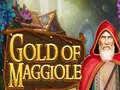 Gra Gold of Maggiole