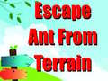 Gra Escape Ant From Terrain