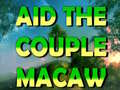 Gra Aid The Couple Macaw 