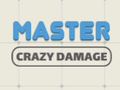 Gra Master Crazy Damage