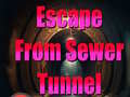 Gra Escape From Sewer Tunnel