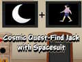 Gra Cosmic Quest Find Jack with Spacesuit