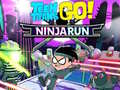 Gra Teen Titans Go!: Ninjarun