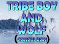 Gra Tribe Boy And Wolf (conculsion)