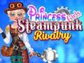 Gra Princess Girls Steampunk Rivalry