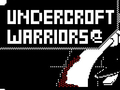 Gra Undercroft Warriors