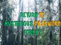 Gra Return To Mysterious Password Forest