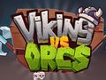 Gra Viking Vs Orcs