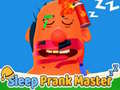 Gra Sleep Prank Master