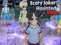 Gra Scary Joker: Haunted Dorm