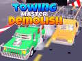 Gra Towing Master Demolish