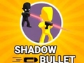 Gra Shadow Bullet