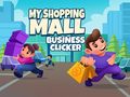 Gra My Shopping Mall Business Clicker