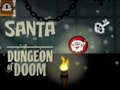 Gra Santa Dungeon Of Doom