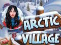 Gra Arctic Village