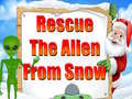 Gra Rescue The Alien From Snow