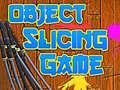 Gra Object Slicing game