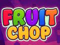 Gra Fruit Chop