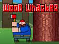 Gra Wood Whacker