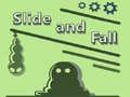 Gra Slide and Fall